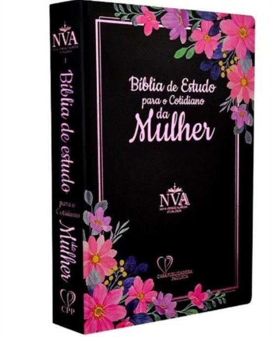 Bíblia de Estudo Para o Cotidiano da Mulher NVA Capa Dura Preta Floral