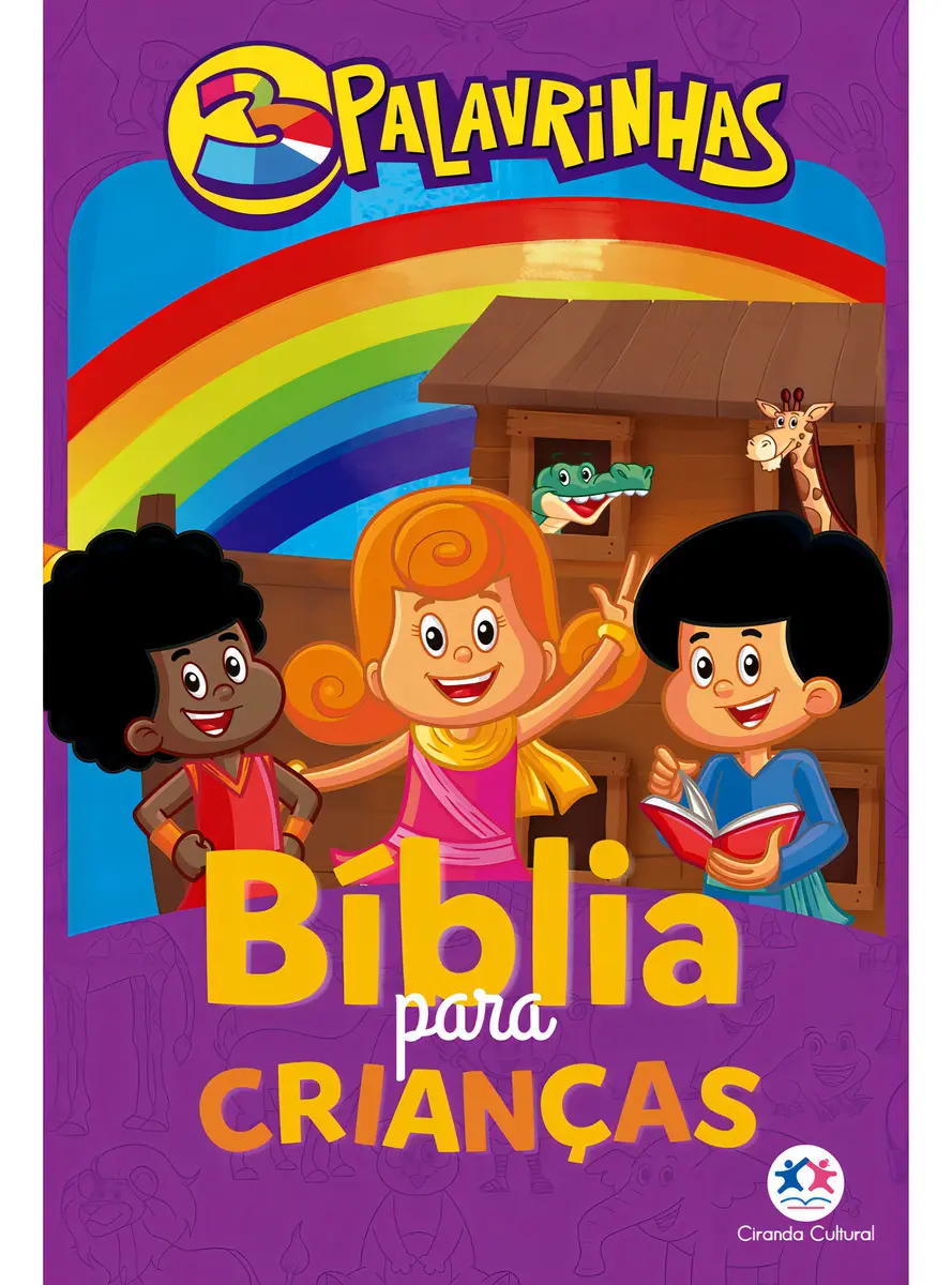 3 Palavrinhas - Bíblia Para Crianças